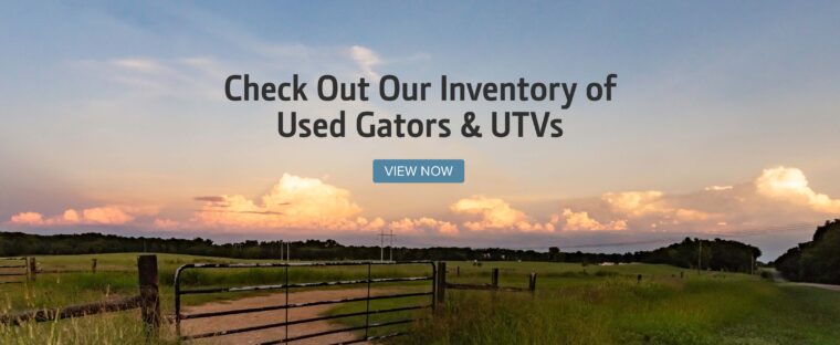 Check out our inventory of used Gators and UTVs