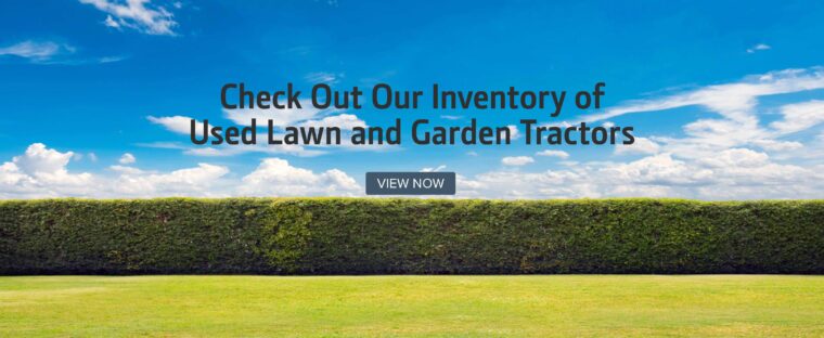 Check Out Our Inventory of Lawn and Garden Tractors